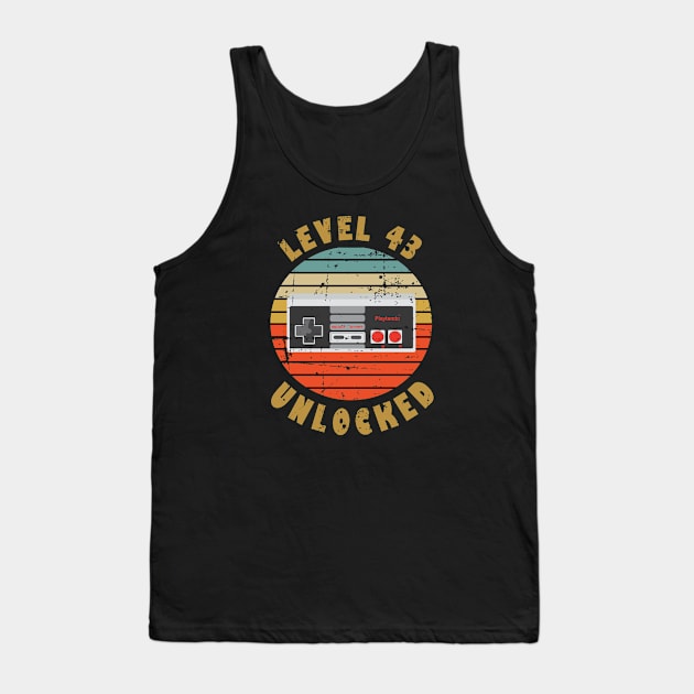 Level 43 Unlocked 43rd Birthday Gift For Men Women Tank Top by RW